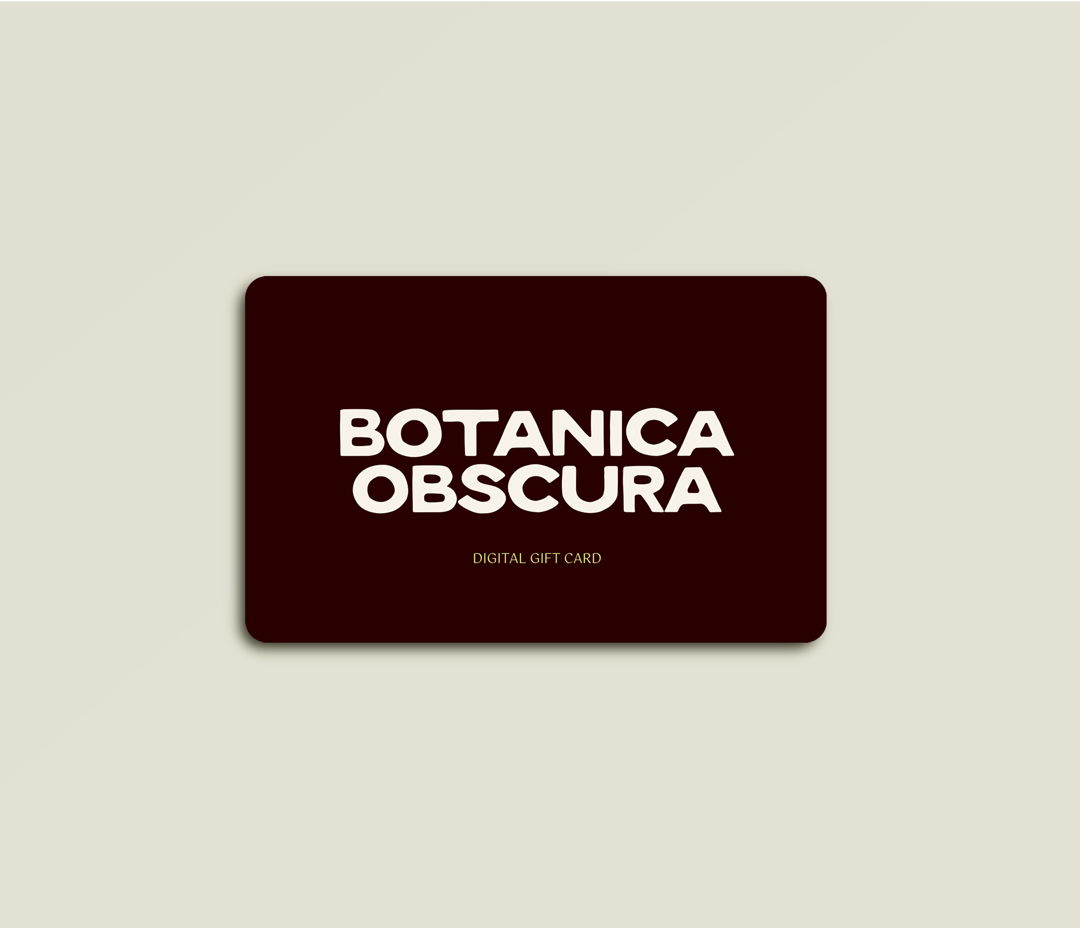 The Botanica Obscura Gift Card